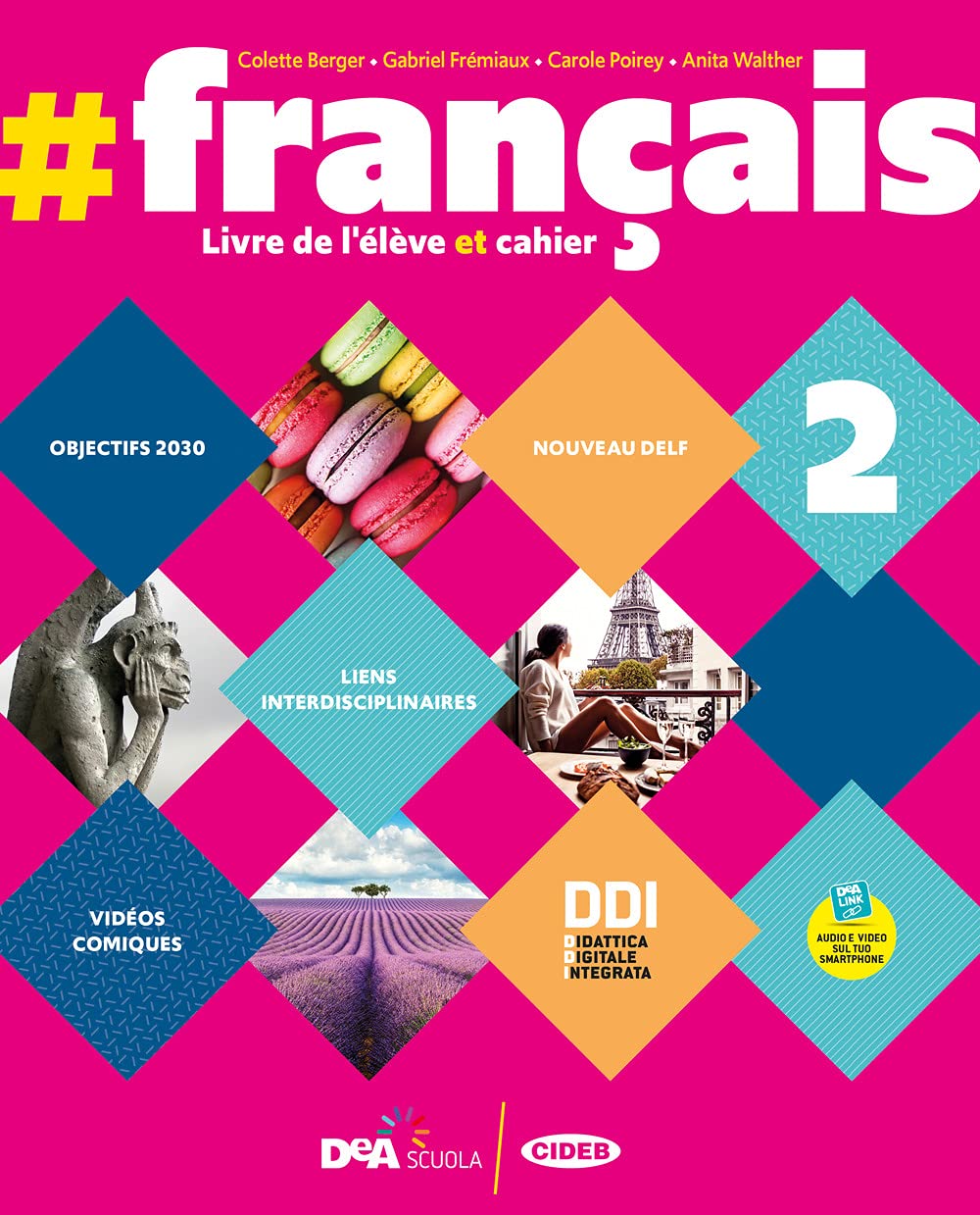 #français. Livre de l’élève et cahier. #grammaire. Per le Scuole superiori. Con e-book. Con espansione online. Con DVD-ROM. Vol. 2